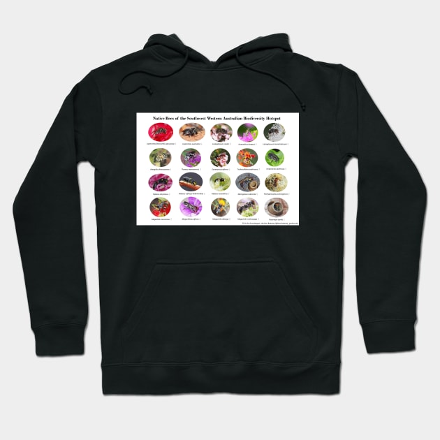 Native Bees of the Southwest Western Australian Biodiversity Hotspot Hoodie by Bee Babette